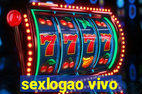 sexlogao vivo